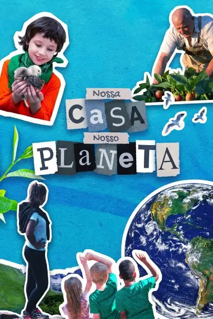 Vivência Nossa Casa, Nosso Planeta